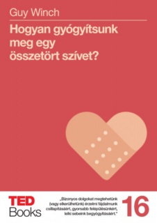 Hogyan gyógyítsunk meg egy összetört szívet?