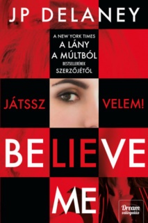 Believe Me - Játssz velem!