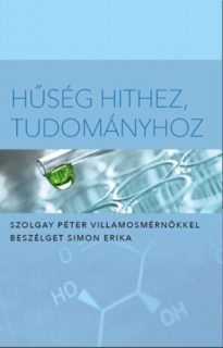 Hűség hithez, tudományhoz