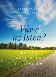 Vár-e az Isten?