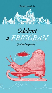 Odabent a frigóban