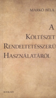 A Költészet rendeltetésszerű használatáról