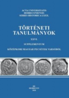 Történeti tanulmányok XXVI. - Supplementum - Középkori magyar pecsétek Varsóból