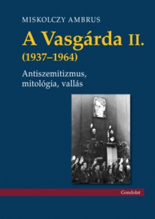 A Vasgárda II. (1937-1964)