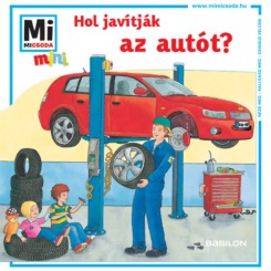 Hol javítják az autót?