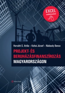 Projekt- és beruházásfinanszírozás Magyarországon