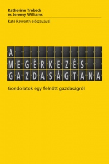 A megérkezés gazdaságtana