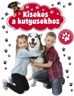 Kisokos a kutyusokhoz