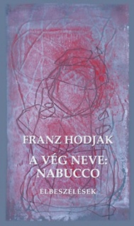 A vég neve: Nabucco