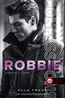 Vallomások 1. - Robbie - Confessions 1.