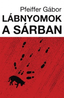 Lábnyomok a sárban