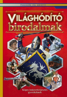 Világhódító birodalmak