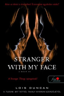 Stranger with my Face - A másik én