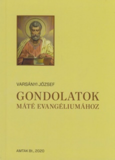 Gondolatok Máté evangéliumához