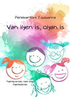 Van ilyen is, olyan is