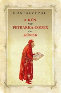 A Kún- vagy Petrarka-codex és a kúnok