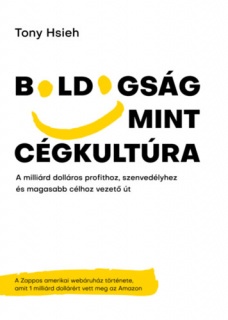 Boldogság mint cégkultúra