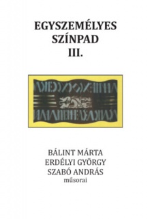 Egyszemélyes színpad III.