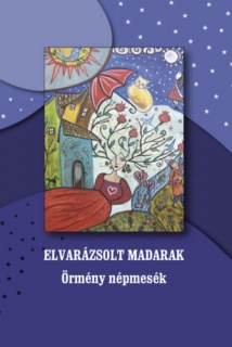 Elvarázsolt madarak