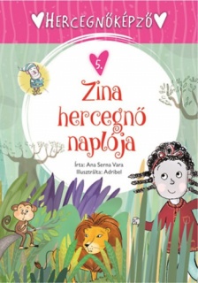 Hercegnőképző 5. - Zina hercegnő naplója