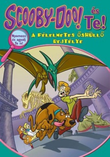 Scooby-Doo és Te! - A félelmetes őshüllő rejtélye