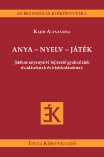 Anya - nyelv - játék