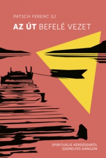 Az út befelé vezet