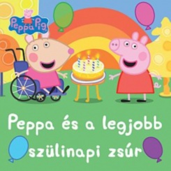 Peppa és a legjobb szülinapi zsúr