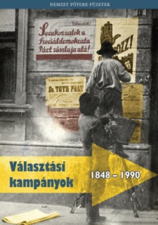 Választási kampányok 1848 - 1990