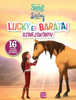 Szilaj - Lucky és barátai - Színezőkönyv