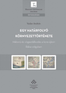 Egy határfolyó környezettörténete