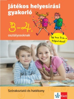 Játékos helyesírási gyakorló 3. és 4. osztályosoknak