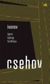 Ivanov - Spiró György fordítása