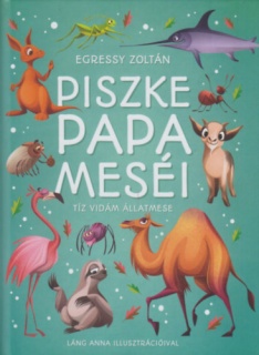 Piszke papa meséi