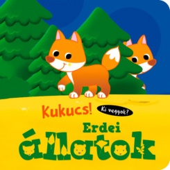 Kukucs! - Erdei állatok