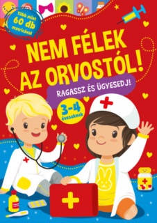 Nem félek az orvostól!