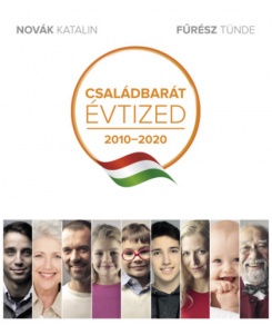 Családbarát évtized 2010-2020