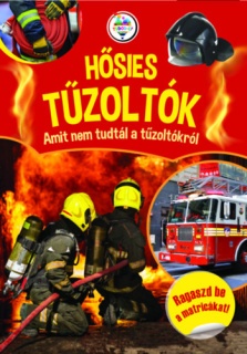 Hősies tűzoltók