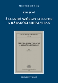 Állandó szókapcsolatok a rábaközi Mihályiban