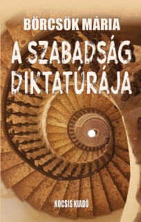 A szabadság diktatúrája