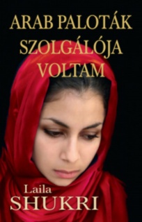 Arab paloták szolgálója voltam