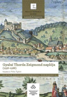 Gyalui Thorda Zsigmond naplója (1558-1568)