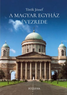 A Magyar Egyház évezrede