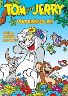 Tom és Jerry - Tom és Jerry rejtvényei - Vadvirágos rét