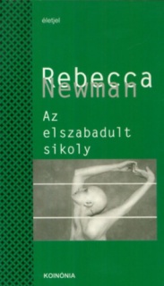 Az elszabadult sikoly