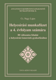 Helyesírási munkafüzet a 4. évfolyam számára