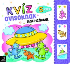 Kvíz ovisoknak matricákkal - 5 éves