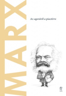 Marx - Az agoráról a piactérre