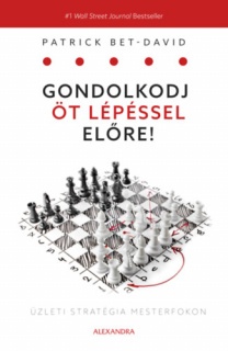 Gondolkodj öt lépéssel előre