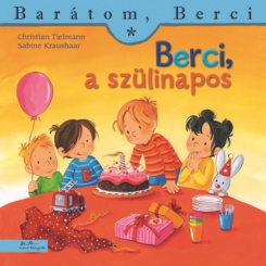 Berci, a szülinapos